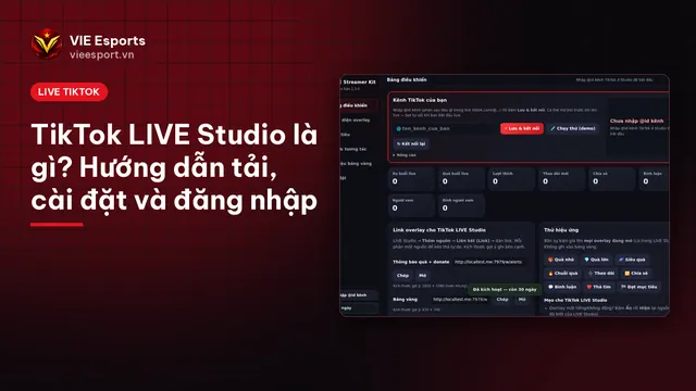 Ảnh bìa VIE Esports: TikTok LIVE Studio là gì và cách tải, cài đặt, đăng nhập